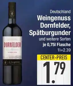 E-Center Deutschland Weingenuss Dornfelder, Spätburgunder Angebot