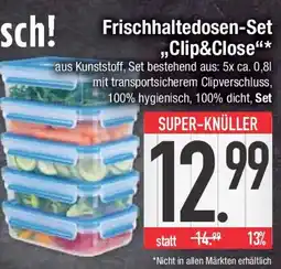 E-Center Frischhaltedosen-Set ,,Clip&Close" Angebot