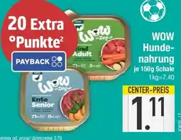E-Center WOW Hundenahrung Angebot