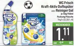 E-Center WC Frisch Kraft-Aktiv Duftspüler oder Reiniger Gel Angebot