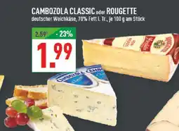 Marktkauf Cambozola classic Angebot