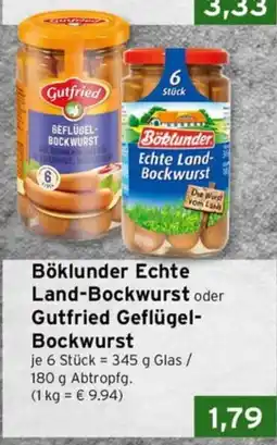 CAP Markt Böklunder Echte Land-Bockwurst oder Gutfried Geflügel- Bockwurst Angebot