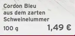 CAP Markt Cordon Bleu aus dem zarten Schweinelummer Angebot
