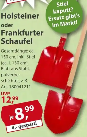 Sonderpreis Baumarkt Holsteiner oder Frankfurter Schaufel Angebot