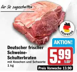 HIT Deutscher frischer Schweine Schulterbraten Angebot