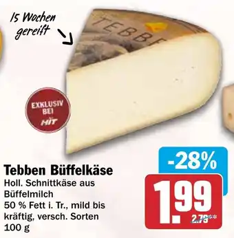 HIT Tebben Büffelkäse Angebot