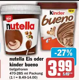 HIT nutella Eis oder kinder bueno Angebot