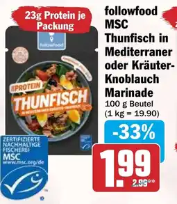 HIT followfood MSC Thunfisch in Mediterraner oder Kräuter Knoblauch Marinade Angebot