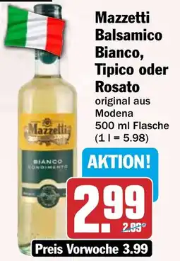 HIT Mazzetti Balsamico Bianco, Tipico oder Rosato Angebot