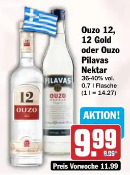 HIT Ouzo 12, 12 Gold oder Ouzo Pilavas Nektar Angebot