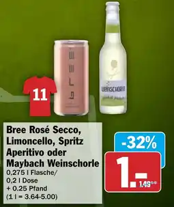 HIT Bree Rosé Secco, Limoncello, Spritz Aperitivo oder Maybach Weinschorle Angebot