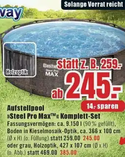 B1 Discount Baumarkt Bestway Aufstellpool Steel Pro Max Komplett-Set Angebot