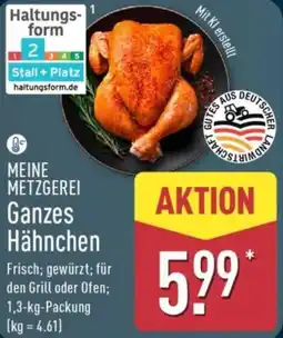 Aldi Nord MEINE METZGEREI Ganzes Hähnchen Angebot