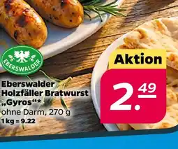 Netto Eberswalder holzfäller bratwurst „gyros“ Angebot