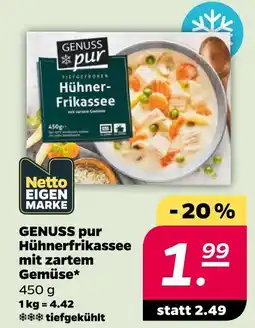 Netto Genuss pur hühnerfrikassee mit zartem gemüse Angebot