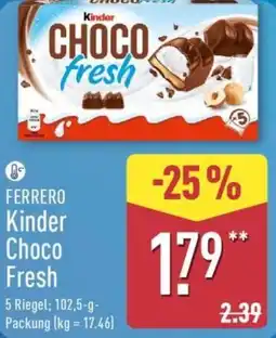 Aldi Nord FERRERO Kinder Choco Fresh Angebot