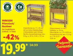 Lidl PARKSIDE Pflanztisch/ Hochbeet Angebot