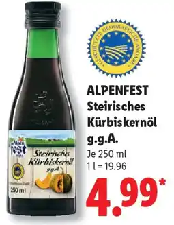 Lidl ALPENFEST Steirisches Kürbiskernöl g.g.A. Angebot