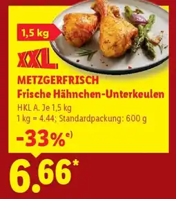 Lidl METZGERFRISCH Frische Hähnchen-Unterkeulen Angebot