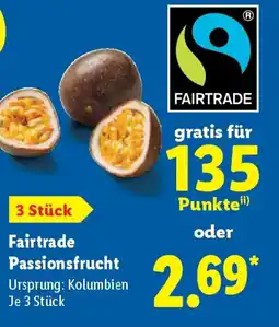 Lidl Fairtrade Passionsfrucht Angebot
