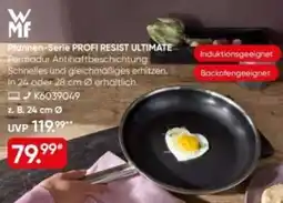 Galeria WMF Pfannen-Serie PROFI RESIST ULTIMATE Angebot
