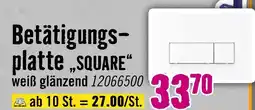 Hornbach Veporit. betätigungsplatte square Angebot