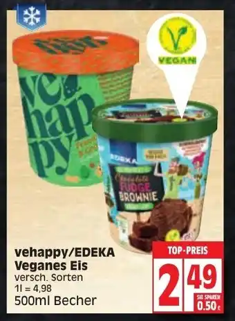 Edeka Vehappy/Edeka Veganes Eis 500ml Becher Angebot