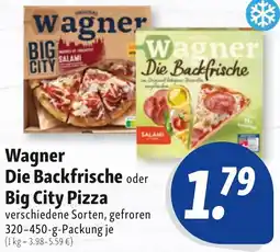 Nah & Frisch Wagner Die Backfrische oder Big City Pizza Angebot