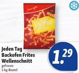 Nah & Frisch Jeden Tag Backofen Frites Wellenschnitt Angebot