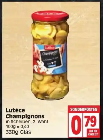 Edeka Lutèce Champignons 330g Angebot