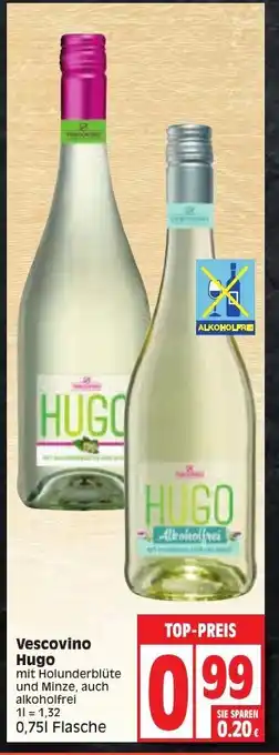 Edeka Vescovino Hugo 0,75L Angebot