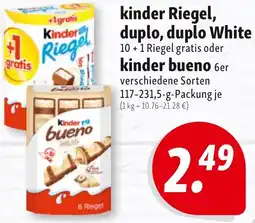 Nah & Frisch kinder Riegel, duplo, duplo White oder kinder bueno Angebot