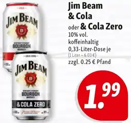 Nah & Frisch Jim Beam & Cola oder & Cola Zero Angebot