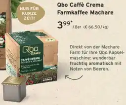 Tchibo Qbo Caffè Crema Farmkaffee Machare Angebot