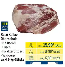 METRO Rosé Kalbs- Oberschale Angebot