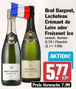 AEZ Brut Dargent, Lacheteau Crémant de Loire oder Freixenet Ice Angebot