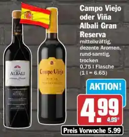 AEZ Campo Viejo oder Viña Albali Gran Reserva Angebot