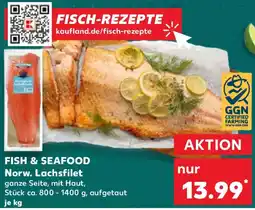 Kaufland FISH & SEAFOOD Norw. Lachsfilet Angebot