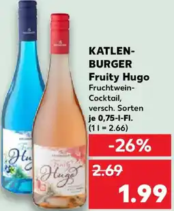 Kaufland KATLENBURGER Fruity Hugo Angebot