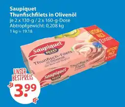 V Markt Saupiquet thunfischfilets in olivenöl Angebot