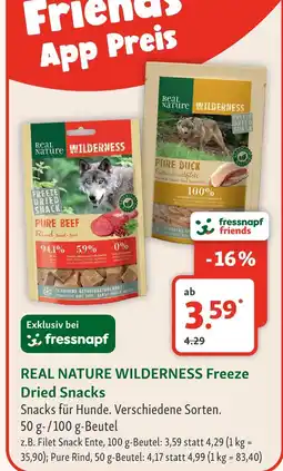 Fressnapf Real nature wilderness freeze dried snacks pure rind Angebot