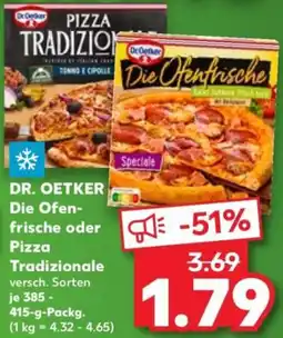 Kaufland DR. OETKER Die Ofenfrische oder Pizza Tradizionale Angebot