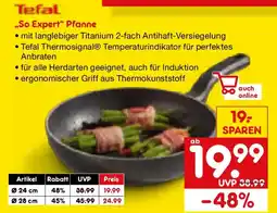 Netto Marken-Discount Tefal „So Expert" Pfanne Angebot