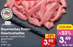 Netto Marken-Discount GUT PONHOLZ Bayerisches Puten- Geschnetzeltes Angebot