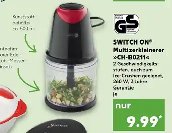 Kaufland Switch On Multizerkleinerer CH-B0211 Angebot