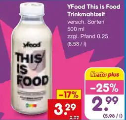 Netto Marken-Discount YFood This is Food Trinkmahlzeit Angebot