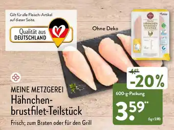 Aldi Nord Meine Metzgerei Hähnchenbrustfilet Teilstück 600g Angebot