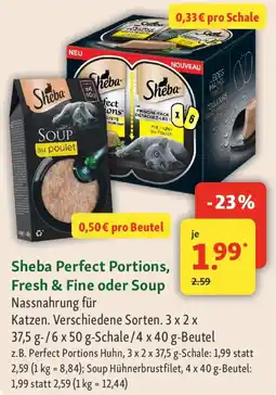 Fressnapf Sheba Perfect Portions, Fresh & Fine oder Soup Angebot