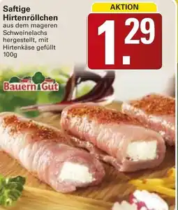 WEZ Bauern Gut Saftige Hirtenröllchen Angebot