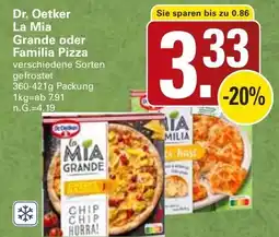 WEZ Dr. Oetker La Mia Grande oder Familia Pizza Angebot